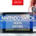 hidden Nintendo Switch features